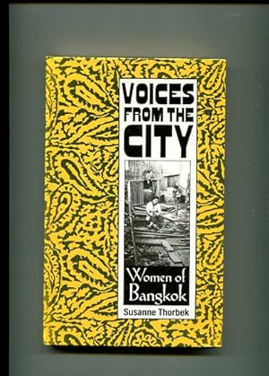 Bild des Verkufers fr Voices from the City - Women of Bangkok zum Verkauf von Antiquariat Buchkauz