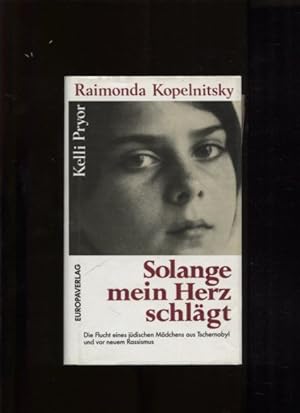 Seller image for Solange mein Herz schlgt for sale by Antiquariat Buchkauz