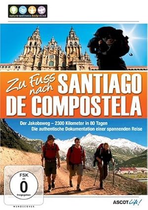 Zu Fuss nach Santiago de Compostela.