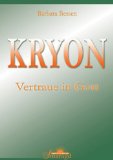 Kryon - Vertrauen in Gott.