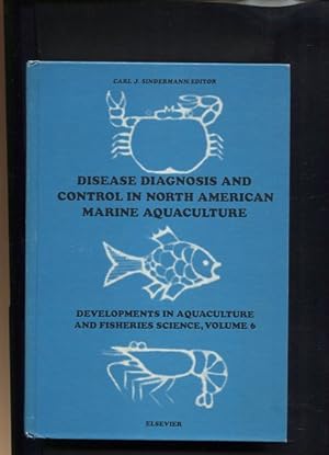 Bild des Verkufers fr Disease Diagnosis and Control in North-American Marine Aquaculture Developments in Aquaculture and Fisheries Science Volume 6 zum Verkauf von Antiquariat Buchkauz