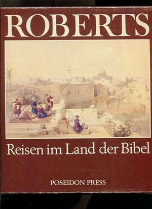 Bild des Verkufers fr Roberts Reisen im Land der Bibel. zum Verkauf von Antiquariat Buchkauz