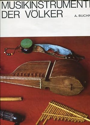 Seller image for Musikinstrumente der Vlker. Ins Dt. bers. v. O. Guth. Notenbeisp. gez. v. J. Milota. for sale by Antiquariat Buchkauz