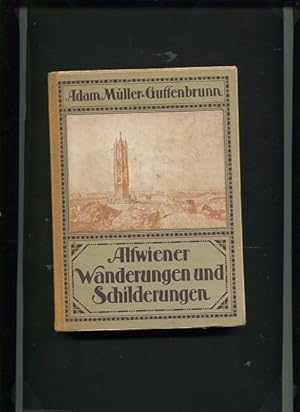 Seller image for Altwiener Wanderungen und Schilderungen. Mit 30 Altwiener Bildern for sale by Antiquariat Buchkauz