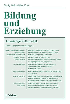 Bild des Verkufers fr Auswrtige Kulturpolitik - Bildung und Erziehung, 69. Jahrgang, Heft 1/2018. zum Verkauf von Antiquariat Buchkauz