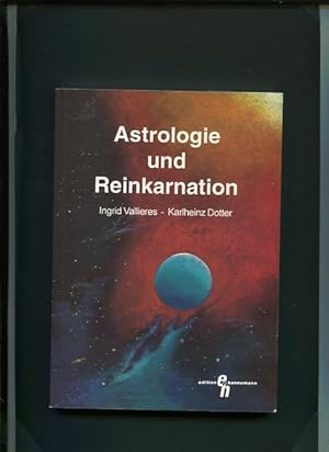 Astrologie und Reinkarnation. Edition Hannemann.