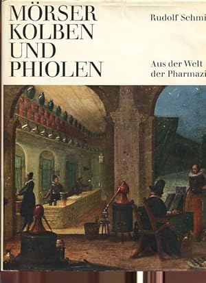 Mörser, Kolben und Phiolen. aus der Welt der Pharmazie.