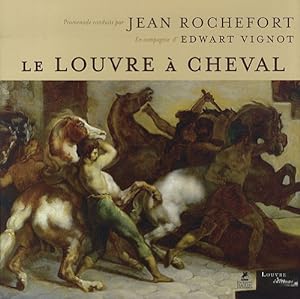 Bild des Verkufers fr Le louvre  cheval. zum Verkauf von Antiquariat Buchkauz