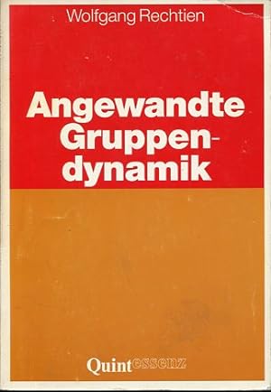 Image du vendeur pour Angewandte Gruppendynamik - Ein Lehrbuch fr Studierende und Praktiker. mis en vente par Antiquariat Buchkauz