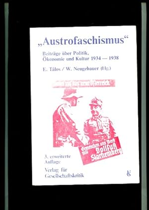 Bild des Verkufers fr Austrofaschismus" - Beitrge ber Politik, konomie und Kultur 1934-1938. zum Verkauf von Antiquariat Buchkauz
