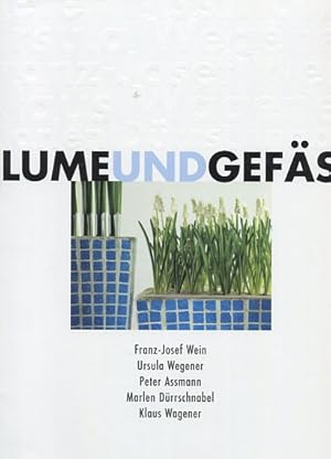 Seller image for Blume und Gefss. "profil floral" prsentiert bedeutende deutsche Floristik-Lehrer mit neuen Gestaltungsideen in zeitgemen Gefen. Mit einem Vorw. von Erna Herr. Gesamtleitung: Klaus Wagener. Text: Hella Henckel-Bruckhaus. Graf. Gestaltung: Silvia Weichert. for sale by Antiquariat Buchkauz