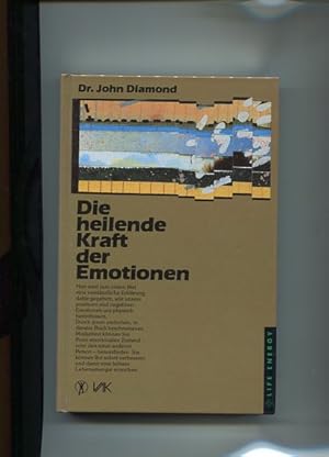 Bild des Verkufers fr Die heilende Kraft der Emotionen. Reihe Life energy. zum Verkauf von Antiquariat Buchkauz