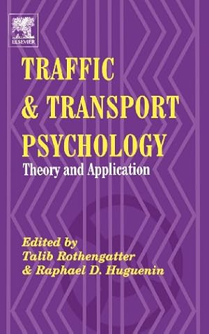 Seller image for Traffic & Transport Psychology - Theory and Application. Proceedings of the Icttp 2000 - Proceedings of the ICTTP 2000. for sale by Antiquariat Buchkauz