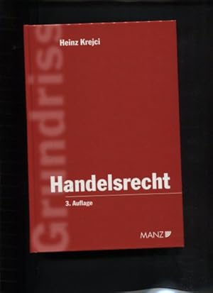 Bild des Verkufers fr Handelsrecht mit der Handelsrechtsreform !. Manzsche Kurzlehrbuch-Reihe 19. zum Verkauf von Antiquariat Buchkauz