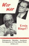 Bild des Verkufers fr Wer war Erwin Ringel ?. Dokumente, Berichte, Analysen 8. zum Verkauf von Antiquariat Buchkauz