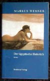 Bild des Verkufers fr Der gyptische Heinrich. Roman. zum Verkauf von Antiquariat Buchkauz