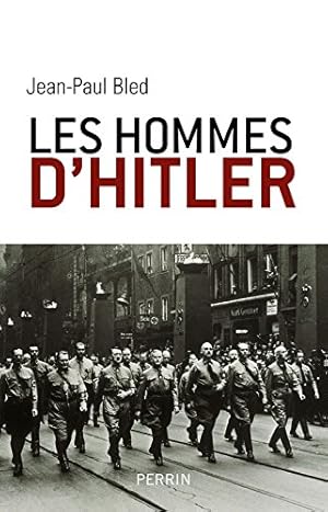 Seller image for Les hommes de Hitler. for sale by Antiquariat Buchkauz