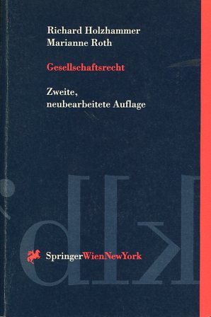 Imagen del vendedor de Gesellschaftsrecht. Springer Kurzlehrbcher der Rechtswissenschaft. a la venta por Antiquariat Buchkauz