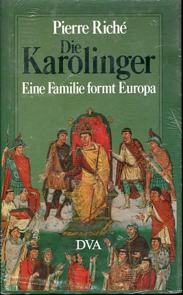 Bild des Verkufers fr Die Karolinger - Eine Familie formt Europa. zum Verkauf von Antiquariat Buchkauz