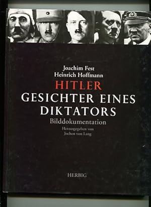 Immagine del venditore per Hitler - Gesichter eines Diktators - Bilddokumentation. venduto da Antiquariat Buchkauz