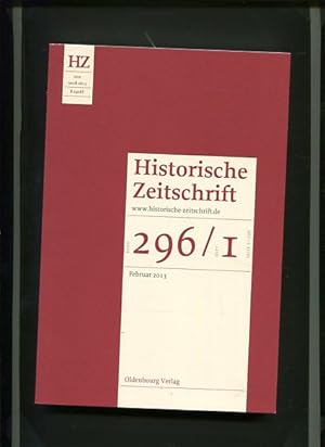 Immagine del venditore per Historische Zeitschrift 296/1. venduto da Antiquariat Buchkauz