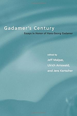 Seller image for Gadamer's Century: Essays in Honor of Hans-Georg Gadamer. for sale by Antiquariat Buchkauz