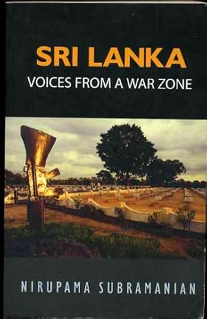 Seller image for Sri Lanka - Voices From A War Zone. for sale by Antiquariat Buchkauz