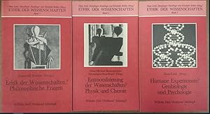 Immagine del venditore per Ethik der Wissenschaft - 3 Bnde. Band 1: Ethik der Wissenschaften? Philosophische Fragen. Band 2: Entmoralisierung der Wissenschaften? Physik und Chemie. Band 3: Humane Experimente? Genbiologie und Psychologie. venduto da Antiquariat Buchkauz