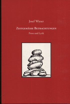 Immagine del venditore per Zeitgemsse Betrachtungen. Prosa und Lyrik. venduto da Antiquariat Buchkauz