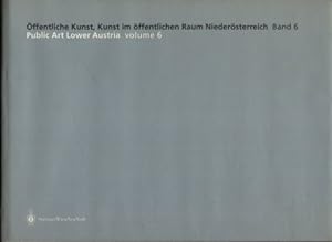 Seller image for ffentliche Kunst, Kunst im ffentlichen Raum, Public Art. Niedersterreich Kultur, Band 6: 1999-2001. for sale by Antiquariat Buchkauz