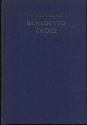 Benedetto Croce zur Einführung des Philosophen, des Kritikers, des Geschichtsschreibers. Mit eine...