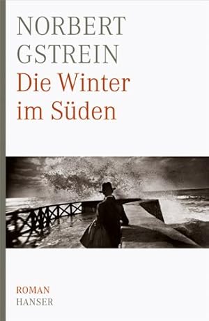 Die Winter im Süden.