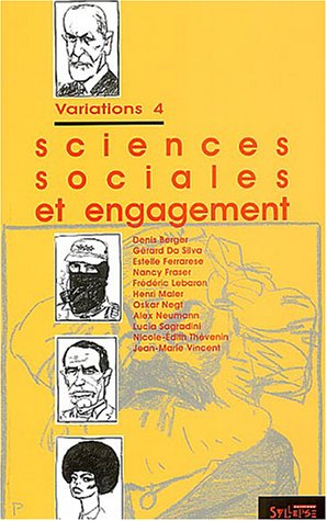 Bild des Verkufers fr Variations 4 - Sciences sociales et engagement. zum Verkauf von Antiquariat Buchkauz