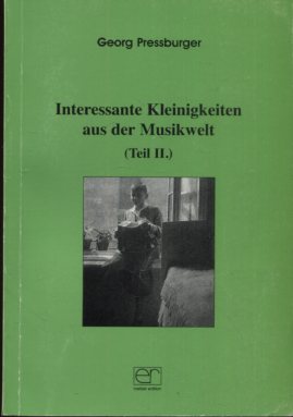 Interessante Kleinigkeiten aus der Musikwelt (Teil II).