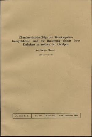 Charakteristische Züge der Westkarpaten-Geosynklinale und die Beziehung einiger ihrer Einheiten z...