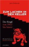 Zum Lachen in den Keller. Der Simpl von 1912 bis heute.