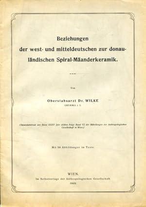 Beziehungen der west- und mitteldeutschen zur donauländischen Spiral-Mäanderkeramik.