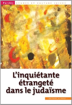 Seller image for L'inquitante tranget dans le judaisme. for sale by Antiquariat Buchkauz