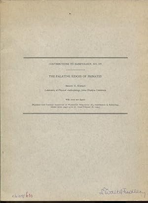Bild des Verkufers fr The Palatine ridges of Primates. Contribution to Embryology No. 215, with seven text-figures. zum Verkauf von Antiquariat Buchkauz