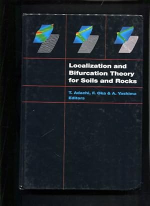 Bild des Verkufers fr Localization and Bifurcation Theory for Soils and Rocks in Englischer Sprache, zum Verkauf von Antiquariat Buchkauz