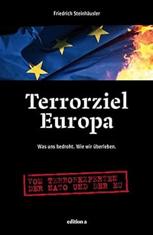 Bild des Verkufers fr Terrorziel Europa. zum Verkauf von Antiquariat Buchkauz