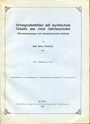 Ortungssinnbilder mit mythischem Gehalt aus zwei Jahrtausenden. (Übereinstimmungen auf ethnohisto...