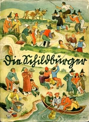 Die Schildbürger. Für Jung und Alt wiedererzählt Gustav Schwab.