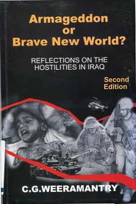 Image du vendeur pour Armageddon or Brave New World ? - Reflection on the Hostilities in Iraq. mis en vente par Antiquariat Buchkauz