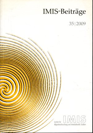 Bild des Verk�ufers f�r IMIS-Beitr�ge 35/2009 - Berufliche erfolgreiche Migrantinnen - Rekonstruktion ihrer Wege und Handlungsstrategien - Expertise im Rahmen des nationalen Integrationsplans. Universit�t Osnabr�ck. Institut f�r Migrationsforschung und Interkulturelle Studien: IMIS-Beitr�ge, Heft 35. zum Verkauf von Antiquariat Buchkauz