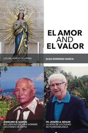 Imagen del vendedor de El Amor Y El Valor by Garcia, Elisa Domingo [Paperback ] a la venta por booksXpress