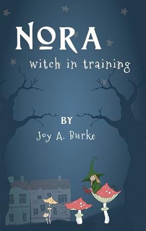 Seller image for Nora witch in training by Burke, Joy A [Paperback ] for sale by booksXpress