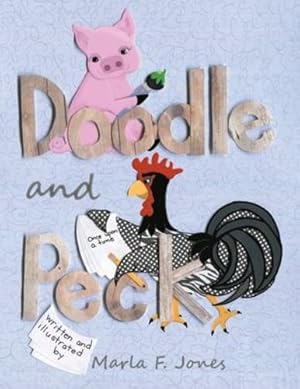 Seller image for Doodle and Peck by Jones, Marla F [Paperback ] for sale by booksXpress
