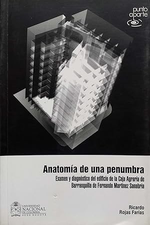 Imagen del vendedor de ANATOMIA DE UNA PENUMBRA EXAMEN Y DIAGNOSTICO DEL EDIFICIO a la venta por Green Libros