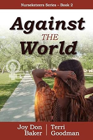 Seller image for Against the World (Nurseketeers Series) [Soft Cover ] for sale by booksXpress